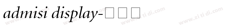 admisi display字体转换